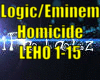 *Logic/Eminem Homicide*