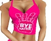 pink bye hater top