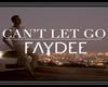 faydee cant let go
