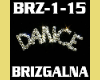 Dance&Song Brizgalna Bri