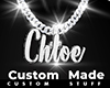 Custom Chloe Chain