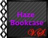 ~V~ Haze Bookcase