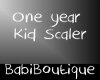 One Year Kid Scaler