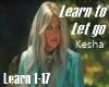 Learn to let go - Kesha