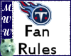 Titans Fan Rules