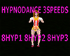 HYPNODANCE 3 SPEEDS