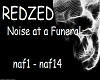 Noise at a Funeral