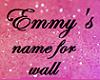 Emmy in Glitter- name