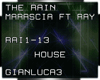 House - The Rain