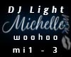Michelle DJ Light