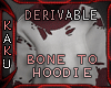 DEV. Bone To Hoodie