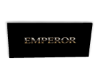 V -Emperor Sign