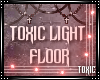 MY TOXIC LIGHT FLOOR