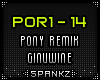 POR Pony Remix Ginuwine