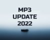 2022 MP3 (UPDATE)