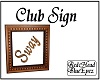 RHBE.ClubSwaySign