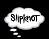 !S4U! Slipknot