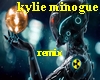 KYLIE MINOGUE- remix