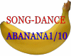 Song-Dance A banana