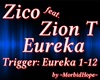 Zico / Zion T - Eureka