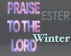 PRAISE TO THE LORD SIGN