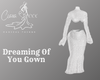 Dreaming Of You Gown