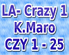 LA-Crazy K.Maro