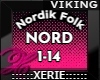 NORD Nordik Folk Viking