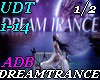 Dream trance UDT1-14-1/2