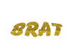 Gold Brat Sticker