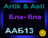 Artik & Asti _Bla Bla