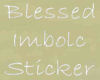 Blessed Imbolc
