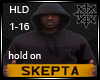(AR) Skepta - Hold on