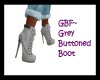 GBF~Grey Button Boot