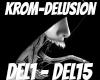 Krom-Delusion