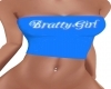 Bratty Girl Top