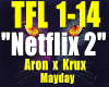 Netflix2-Aron&Krux&Mayda