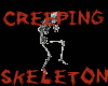 Creeping Skeleton