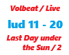 Volbeat/LastDay/live