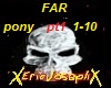 far pony  pt1