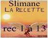 Slimane - La Recette