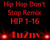 Hip Hop Don't Stop