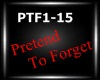 Pretend To Forget