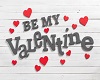 Be my Valentine M