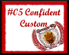 #03 Confident Custom