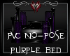 -A-PVC NoPose Purple Bed