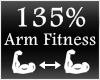 [M] Arm Fitness 135%