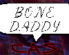 Bone Daddy Speech Bubble