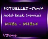 POTBELLEZ-Dont hold back