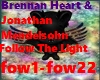 Brennan Heart  Follow